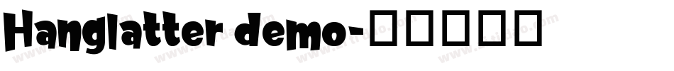 Hanglatter demo字体转换